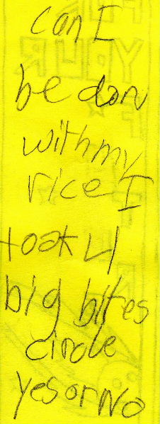 As long as you eat your rice, you can be anybody you want to be.